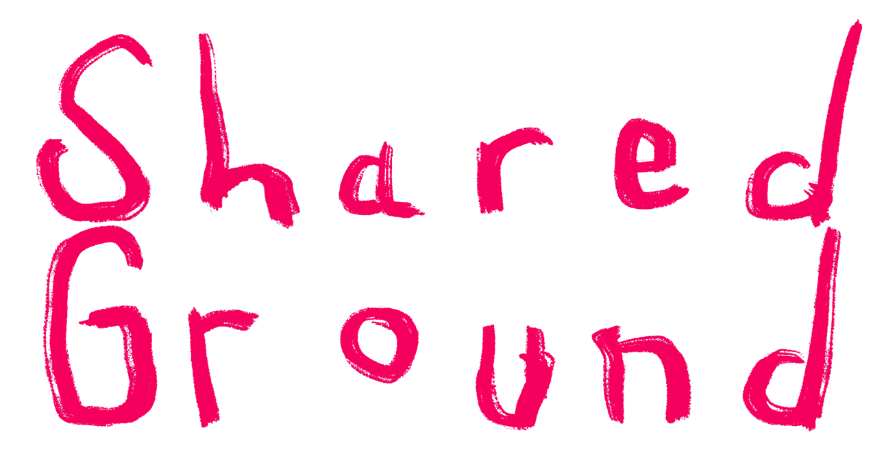 Shared Ground